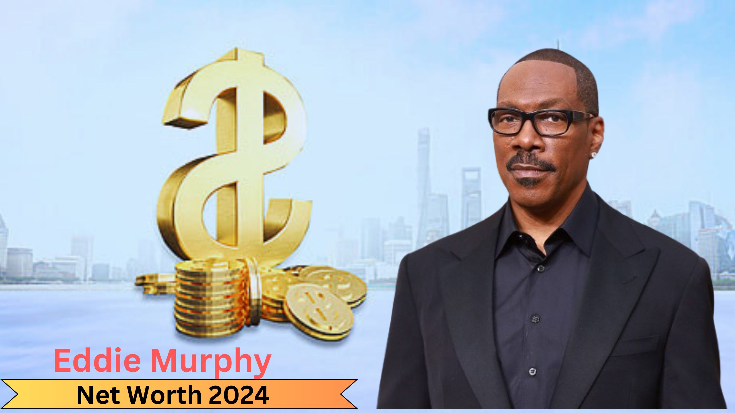 Eddie Murphy Net Worth 2024